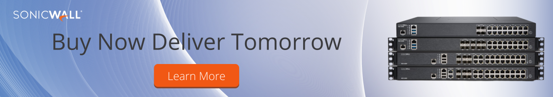 SonicWall BuyNow Deliver Tomorrow